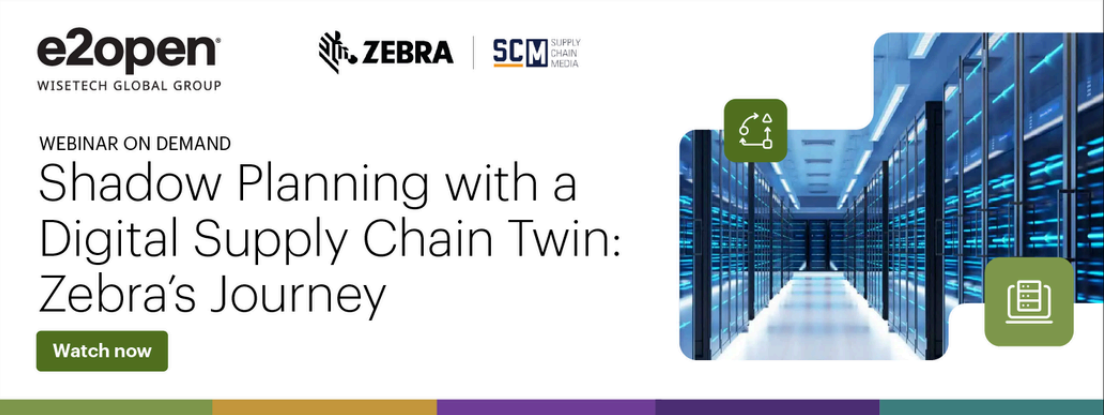 Shadow Planning with a Digital Supply Chain Twin: Zebra’s Journey