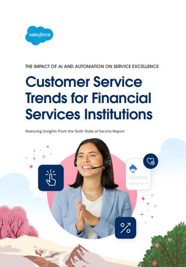 Customer Service Trends for Financial Services Institutions