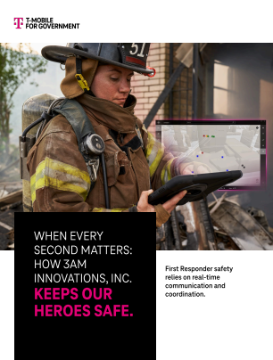 State & Local - When Every Second Matters: How 3AM Innovations, Inc. Keeps Our Heroes Safe