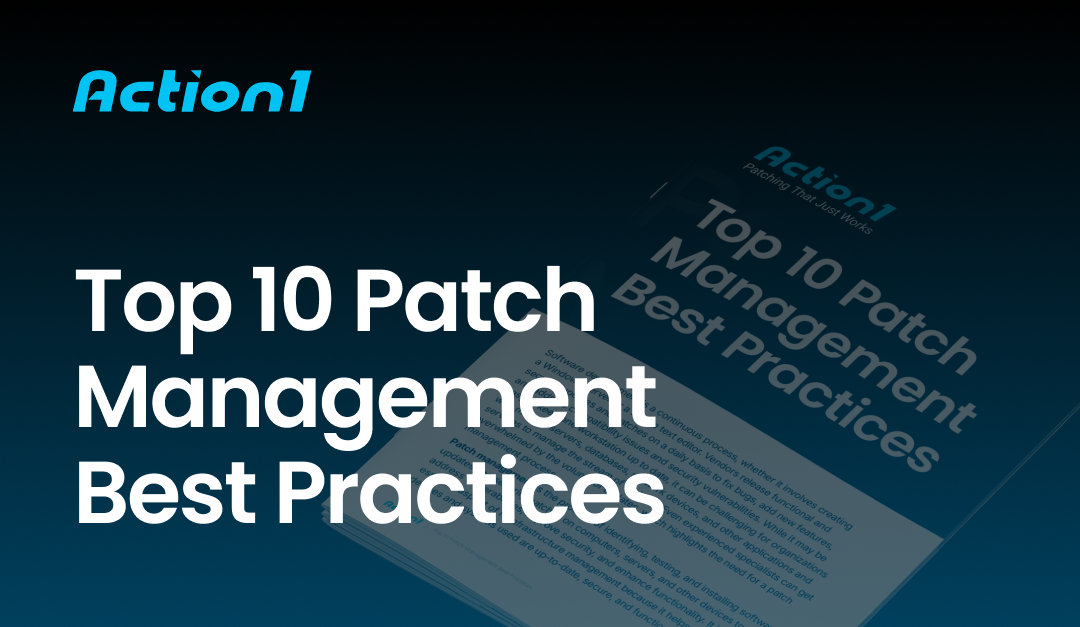Top 10 Patch Management Best Practices