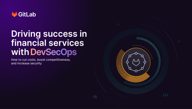 Driving success in financial services with DevSecOps