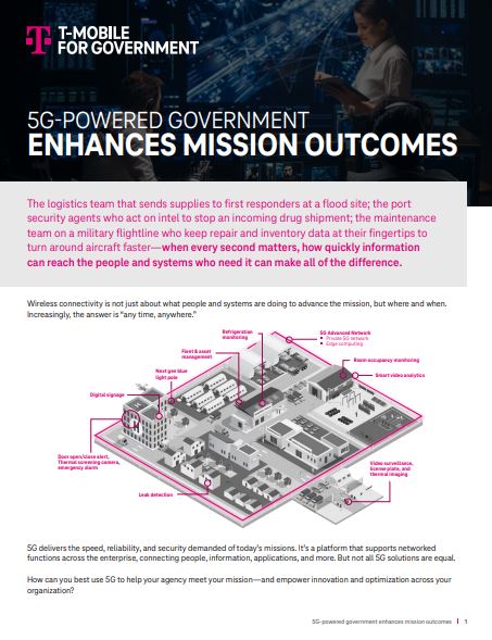 5G-POWERED GOVERNMENT ENHANCES MISSION OUTCOMES