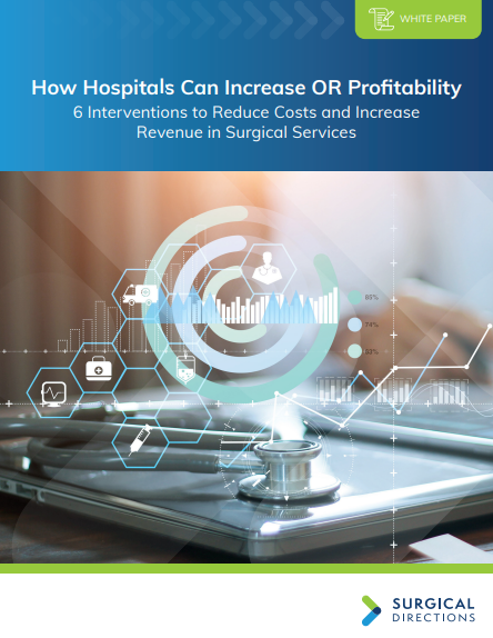 How Hospitals Can Increase OR Profitability