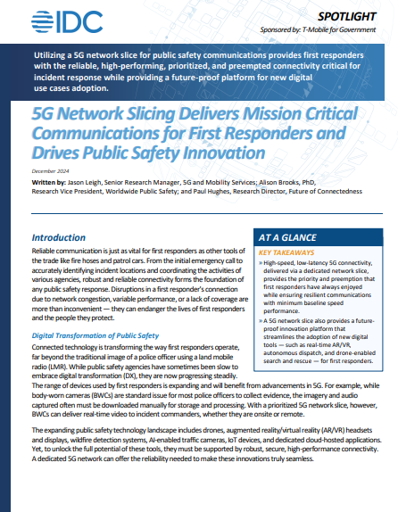 Public Safety - 5G Network Slicing Delivers Mission Critical Communications for First Responders and Drives Public Safety Innovation