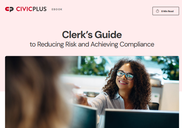 Clerk’s Guide to Reducing Risk and Achieving Compliance