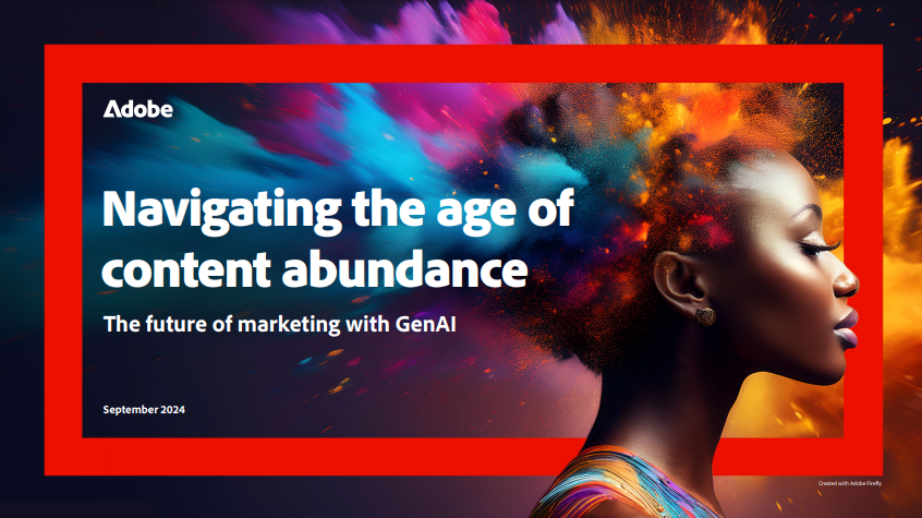 Navigating the age of content abundance: The future of marketing with GenAI