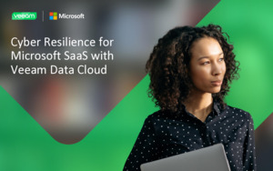 Cyber Resilience with Veeam Data Cloud and Microsoft