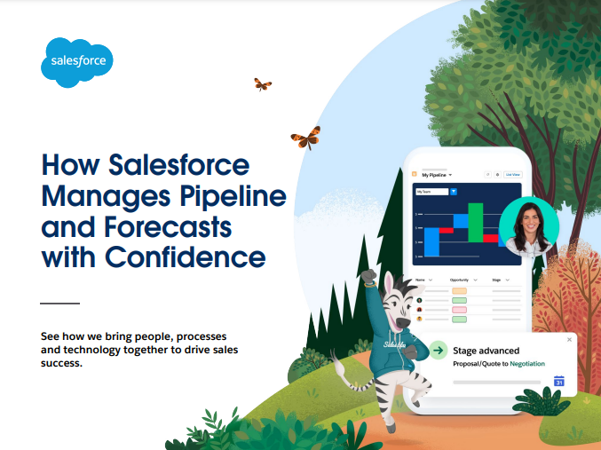 How Salesforce Manages Pipeline and Forecasts with Confidence