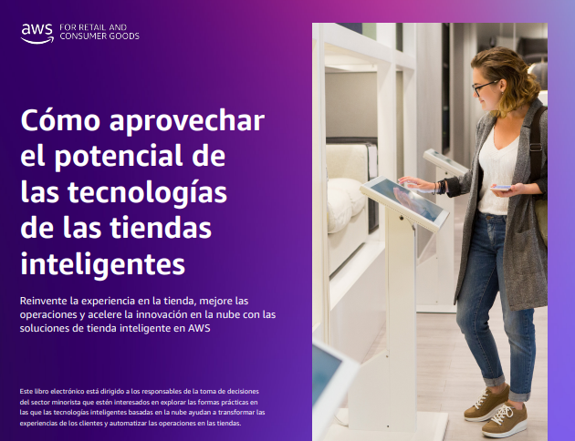 Cómo aprovechar el potencial de las tecnologías de las tiendas inteligentes