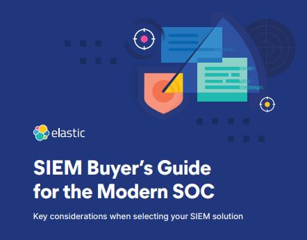 SIEM Buyer's Guide for the modern SOC