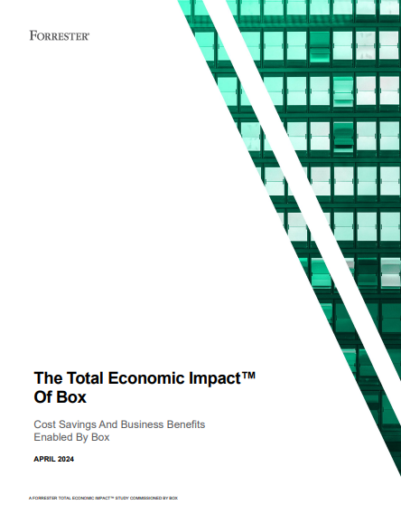 Forrester details the total economic impact of Box