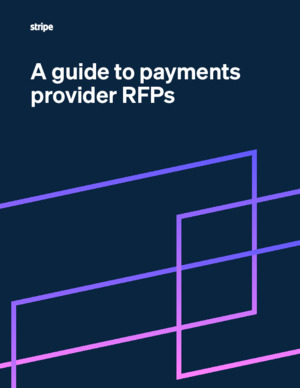 Key criteria for evaluating payments providers an RFP template