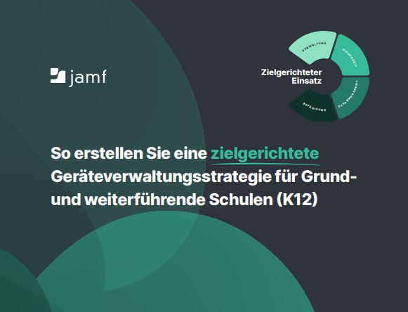 Aufbau einer zielgerichteten Strategie für die Geräteverwaltung an Grund- und weiterführenden Schulen (K12)