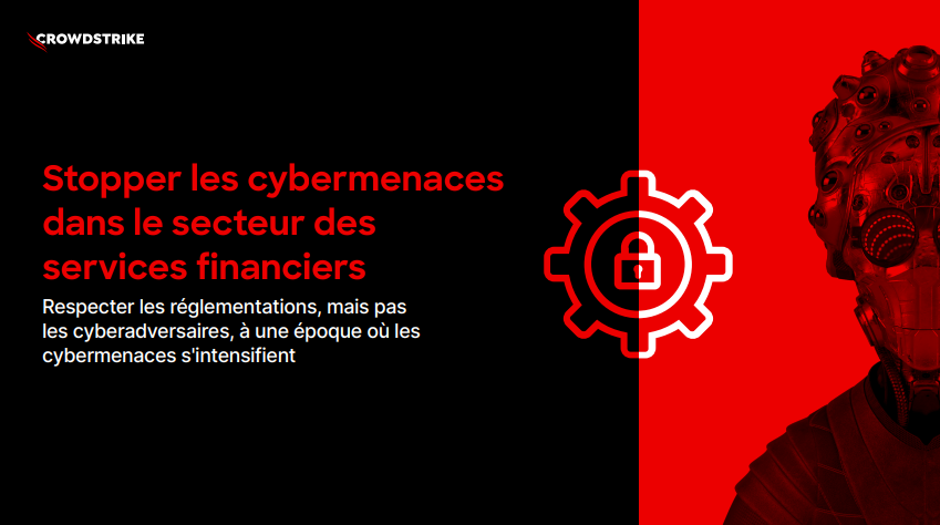 Stopper les cyberattaques dans le secteur des services financiers