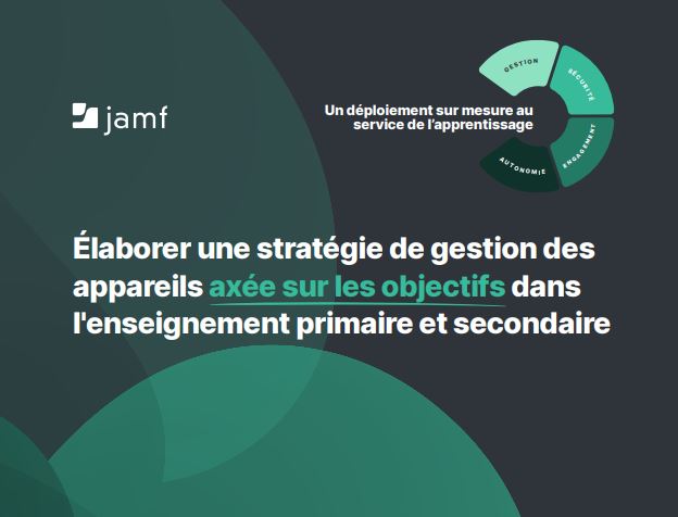 Élaborer une stratégie de gestion des appareils axée sur les objectifs dans l’enseignement primaire et secondaire