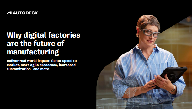 Why digital factories are the future of manufacturing