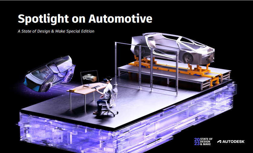 State of Design and Make 2023: Spotlight on Automotive