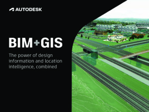 Bridging the Gap – Integrating BIM and GIS for Smarter Infrastructure