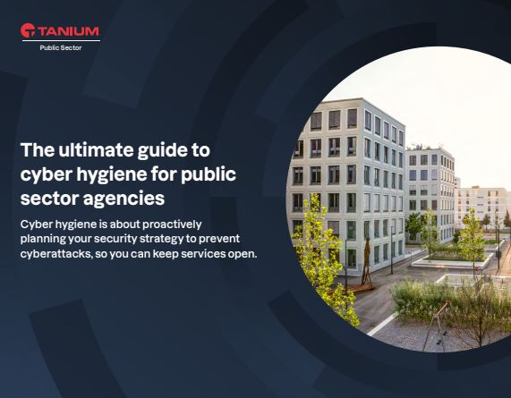 Ultimate Guide to Cyber Hygiene for Public Sector Agencies