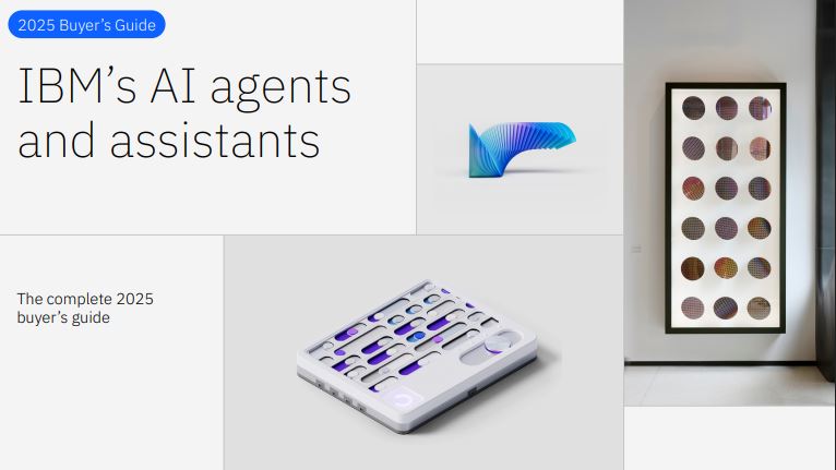 IBM’s AI agents and assistants: The complete 2025 buyers guide