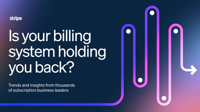 Report: How to overcome billing challenges for faster growth