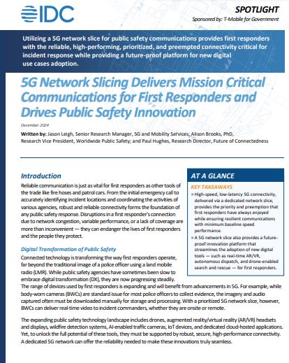 Public Safety - 5G Network Slicing Delivers Mission Critical Communications for First Responders and Drives Public