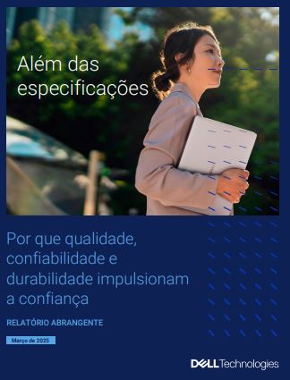 Por que qualidade, confiabilidade e durabilidade impulsionam a confiança