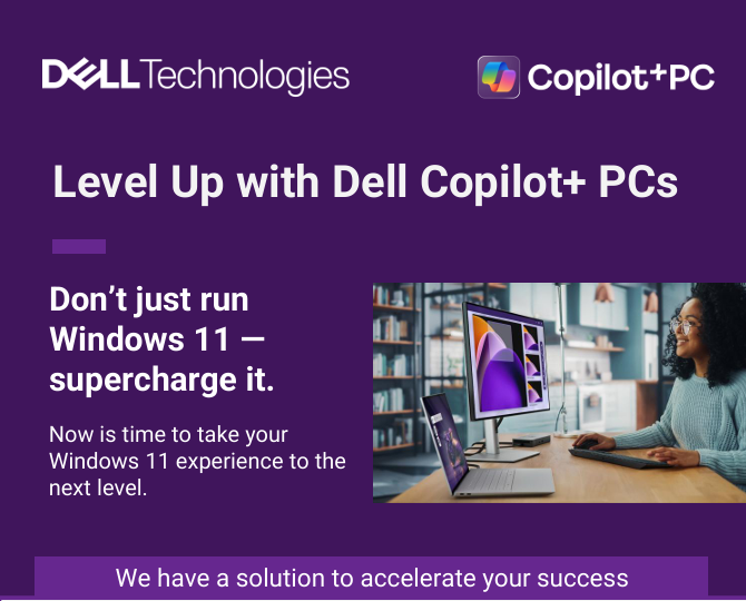 Level Up with Dell CoPilot+ PCs