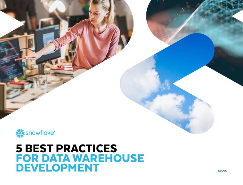 5 Best Practices for Data Warehouse Development