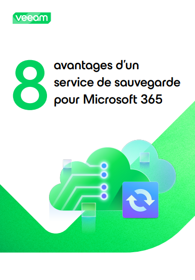 8 avantages d'un service de sauvegarde pour Microsoft 365
