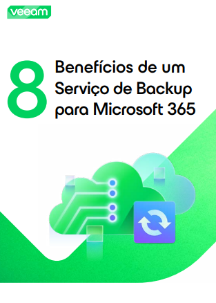 8 Benefícios de um Serviço de Backup para Microsoft 365