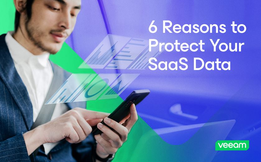 6 Reasons to Protect Your SaaS Data