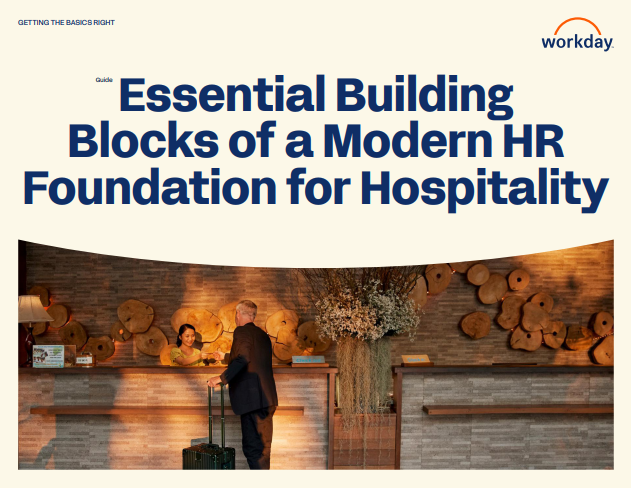 Essential Building Blocks of a Modern HR Foundation for Hospitality Organizations