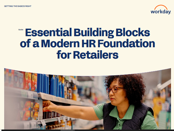 Essential Building Blocks of a Modern HR Foundation for Retailers