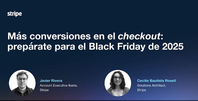 Más conversiones en el checkout: prepárate para el Black Friday de 2025